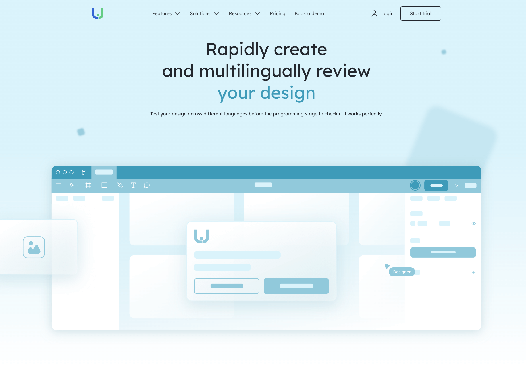 UI design software interface with text: "Rapidly create and multilingually review your design." Features login and start trial options.