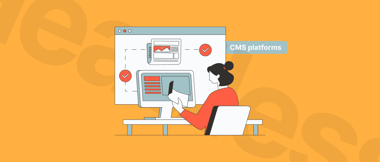 16 headless CMS platforms + pros, cons & use cases